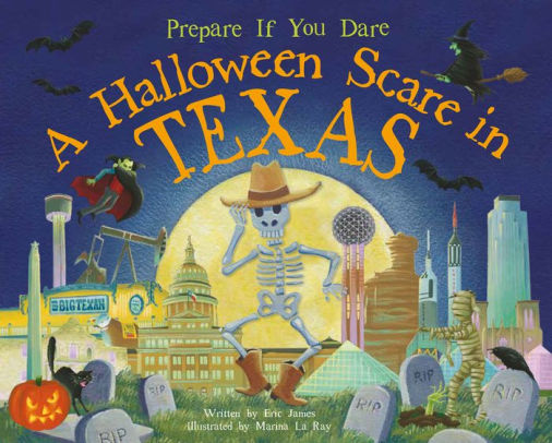 A Halloween Scare in Texas by Eric James