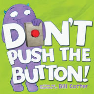 Free online ebook downloads pdf Don't Push the Button! 9781728250083