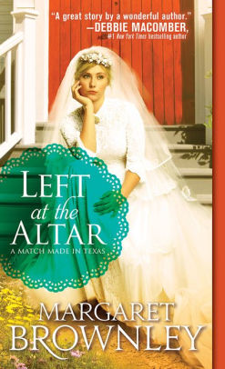 Left At The Altar By Margaret Brownley Nook Book Ebook Barnes Noble