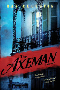 Title: The Axeman, Author: Ray Celestin