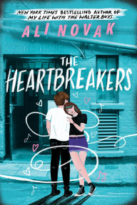 Title: The Heartbreakers (Heartbreak Chronicles Series #1), Author: Ali Novak