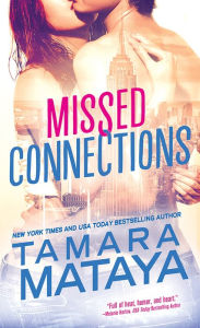 Title: Missed Connections, Author: Tamara Mataya