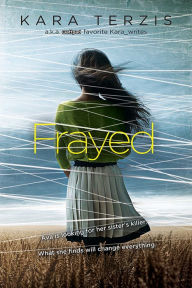 Title: Frayed, Author: Kara Terzis