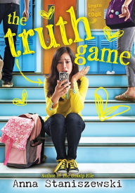 Title: The Truth Game (Dirt Diary Series #4), Author: Anna Staniszewski