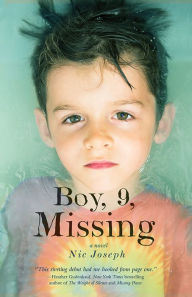 Title: Boy, 9, Missing, Author: Nic Joseph