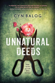 Title: Unnatural Deeds, Author: Cyn Balog