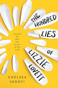 Title: The Hundred Lies of Lizzie Lovett, Author: Chelsea Sedoti