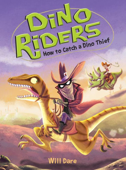 How to Catch a Dino Thief (Dino Riders Series #4)