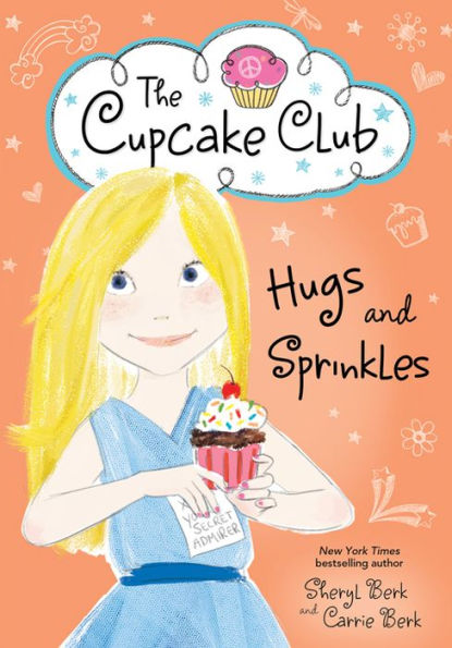 Hugs and Sprinkles (The Cupcake Club Series)