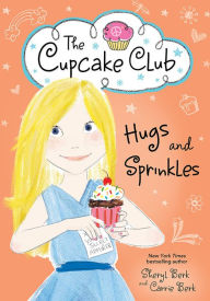 Title: Hugs and Sprinkles, Author: Sheryl Berk