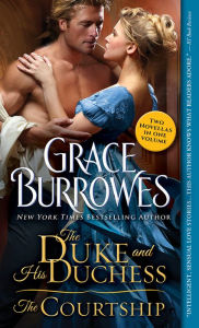 Title: The Duke and His Duchess / The Courtship, Author: Grace Burrowes