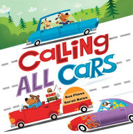 Title: Calling All Cars, Author: Sue Fliess