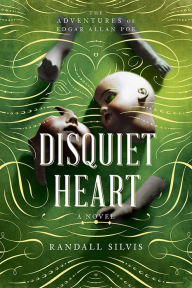 Title: Disquiet Heart, Author: Randall Silvis