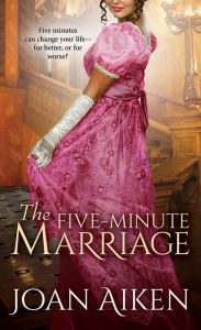 Title: The Five-Minute Marriage, Author: Joan Aiken