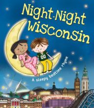 Title: Night-Night Wisconsin, Author: Katherine Sully