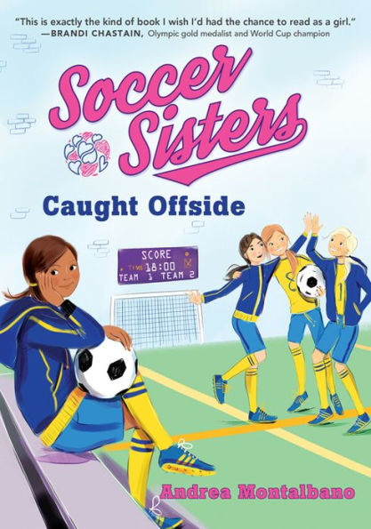 Caught Offside (Soccer Sisters Series #2)
