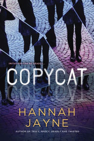 Title: Copycat, Author: Hannah Jayne