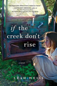 Title: If the Creek Don't Rise, Author: Celestrium