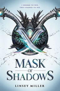 Title: Mask of Shadows, Author: Linsey Miller