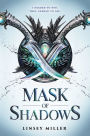 Mask of Shadows (Mask of Shadows Series #1)