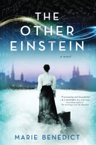 Title: The Other Einstein, Author: Marie Benedict