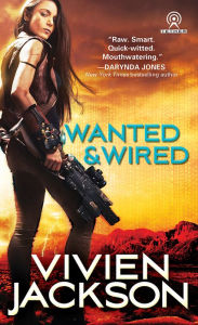 Title: Wanted and Wired, Author: Vivien Jackson