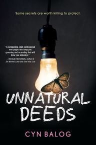 Title: Unnatural Deeds, Author: Cyn Balog