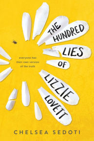 Title: The Hundred Lies of Lizzie Lovett, Author: Chelsea Sedoti