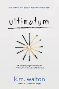 Title: Ultimatum, Author: K.M. Walton