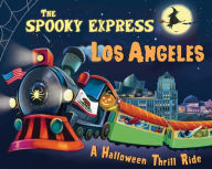 Title: The Spooky Express Los Angeles, Author: Eric James