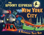 The Spooky Express New York City