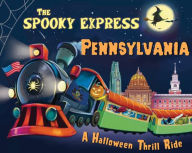 Title: The Spooky Express Pennsylvania, Author: Eric James