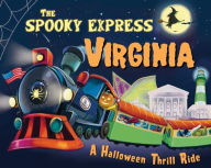 Title: The Spooky Express Virginia, Author: Eric James