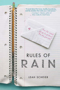 Title: Rules of Rain, Author: Leah Scheier
