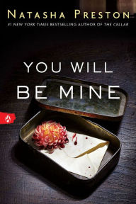 Title: You Will Be Mine, Author: Natasha Preston