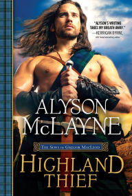 Title: Highland Thief, Author: Alyson McLayne