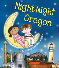 Title: Night-Night Oregon, Author: Katherine Sully