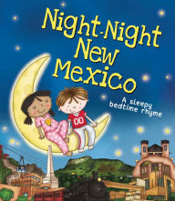 Title: Night-Night New Mexico, Author: Katherine Sully