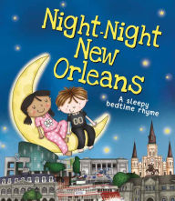 Title: Night-Night New Orleans, Author: Katherine Sully