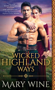 Title: Wicked Highland Ways, Author: Mary Wine