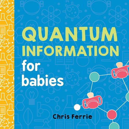 Quantum Information for Babies