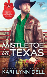 Text english book download Mistletoe in Texas by Kari Lynn Dell 9781492658153 MOBI FB2 PDB
