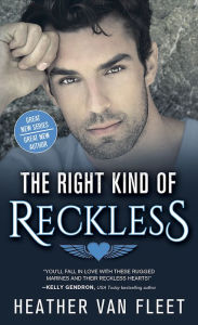 Title: The Right Kind of Reckless, Author: Heather Van Fleet