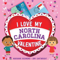 Title: I Love My North Carolina Valentine, Author: Marianne Richmond