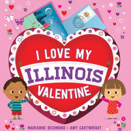Title: I Love My Illinois Valentine, Author: Marianne Richmond