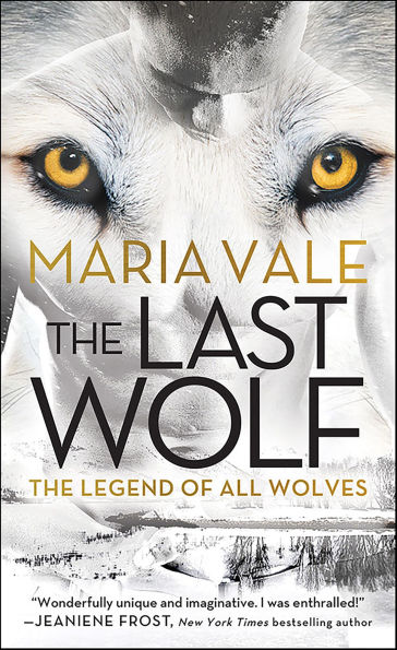 The Last Wolf: The Legend of All Wolves