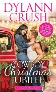 Title: Cowboy Christmas Jubilee, Author: Dylann Crush