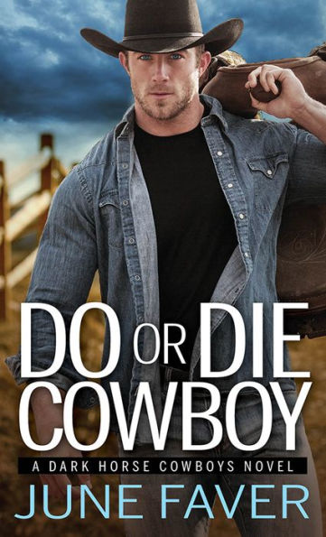 Do or Die Cowboy