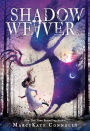 Shadow Weaver (Shadow Weaver Series #1)