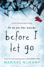 Before I Let Go by Marieke Nijkamp, Paperback